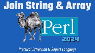 Learn Perl Programming Tutorial: Join Array & String 2024