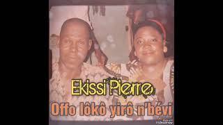 Ekissi Pierre (Offo lôkô yirô n'bévi)