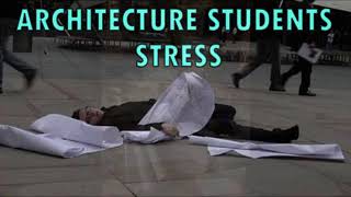 Architecture Student Life - Funny Moments of Architecture in Studio