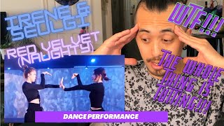 Red Velvet - IRENE & SEULGI (Naughty)' Choreography Video - PROFESSIONAL DANCER REACTS