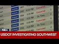 Southwest Airlines flight cancellations continue; USDOT to examine airline's role in holiday travel