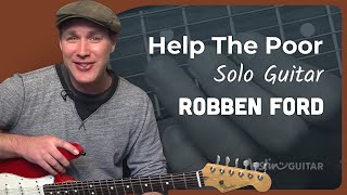 Help The Poor by Robben Ford | Solo Guitar Lesson