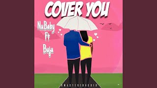 Cover You Feat Buju