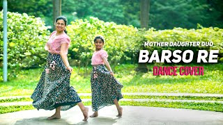 Barso re Dance Cover | Mother Daughter Dance | Simple Bollywood Choreography
