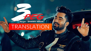 3 Peg | Sharry Mann | Translation | English | German | Latest Punjabi Songs 2016