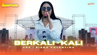 BERKALI - KALI  || SISKA VALENTINA || OM MAHAPUTRA X CELLO AUDIO LIVE BOJONEGORO