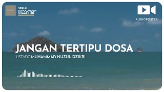 JANGAN TERTIPU DOSA (1 menitan)