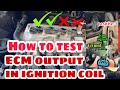 How to test ECM signal in ignition coil easy way😊😊