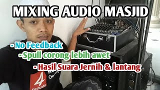 SETTING AUDIO MASJID || SETTING MIXER & AMPLIFIER ‼ BAG.2 VLOG 006