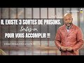 Il existe 3 sortes de prisons. Sortez-en, pour  vous accomplir !!!| Év. Ciel Ouvert | CNA+ MONTRÉAL