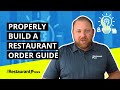 Save Time & Money with a Properly Built Restaurant Order Guide