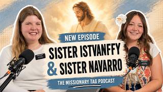 "She Almost Went Home — Then 3 Words Changed Everything" | Missionary Tag Podcast Ep. 15