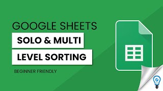 How to Sort Data in Google Sheets: Solo and Multi-Level Sorting (2024)