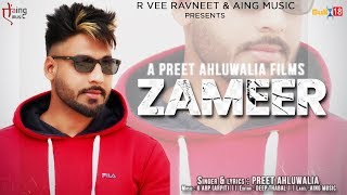 Zameer || Preet Ahluwalia || G-Arp (Arpit) || Latest Punjabi song 2019 || Aing Music