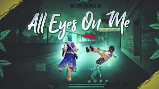 All Eyes On Me-Free Fire Best Sync Montage || FF Montage Editing || Montage Song