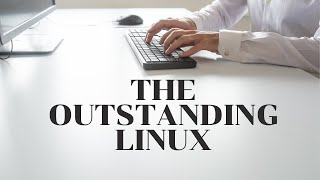 The Exciting Linux OS... Why It's Very Popular In Developer Circles