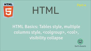 HTML Basic: Table style multiple columns, colgroup, col