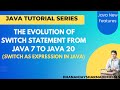 switch expression in Java | Evolution of switch Statement From Java 7-Java 20 | Java New Features