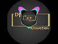 DJ  S  P PRODUCTION  JAY BHIM DJ AND SONG