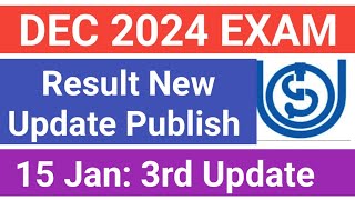 IGNOU Result Dec 2024 New Update Publish: 3rd UPDATE | IGNOU Result December 2024 exam