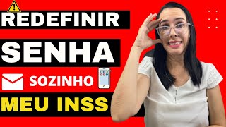 Como REDEFINIR a senha do MEU INSS Passo a Passo Atual