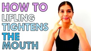 HOW TO:  7. LIFTING TIGHTENS THE MOUTH โยคะใบหน้า ยกกระชับใบหน้า ยกมุมปาก