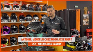 Test du casque intégral LS2 MX701 Explorer Carbon par Antoine de chez Moto Axxe Niort.