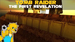 TRLE: Tomb Raider: The First Revelation