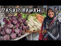 BELANJA DI PASAR BAWAH PEKANBARU ‼️ Pasar Tertua dan Paling Lengkap