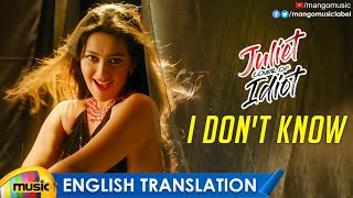 Juliet Lover of Idiot Movie Songs | I Don't Know Video Song with English Translation |Nivetha Thomas