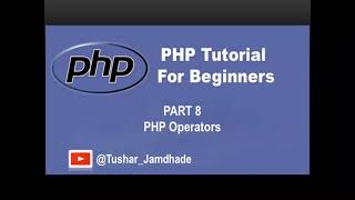 PHP Operators 1.Assignment Operators #php_Part_8