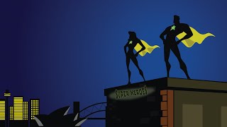 Super Heroes Introduction
