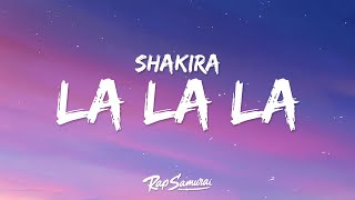 Shakira - La La La (Lyrics) [Brazil 2014] ft. Carlinhos Brown