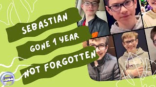 #SebastianRogers Gone 1 Year - But Not Forgotten