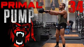 Primal Pump 34 | Upper Body, Horizontal Push, Pull | Eric Leija