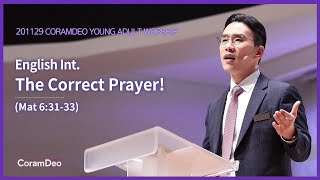 2020.11.29 The Correct Prayer!_정성민목사 (English Int.)