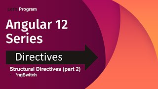 ngSwitch in Angular | Directives in Angular | Angular 12 for beginner | Let's Program