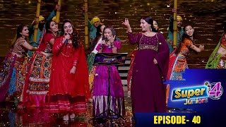 Episode 40 | Super 4 Juniors |  Musical floor becomes blessed with magical voice !!