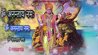 ॐ अनन्ताय नमः।।Om Anantaya Namaha||Lord Shiva Mantra||Mantra Meditation Tune||