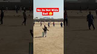 No its Not Wide Ball in Cricket | Noway | Red Notice for Umpier #shorts #viral #viralyoutubeshorts