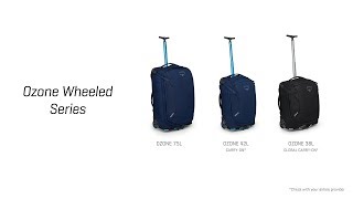 Osprey Packs | Ozone Wheeled Luggage Series | Product Tour