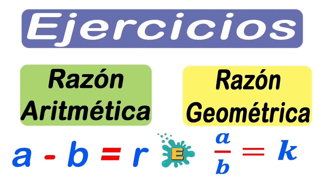 🔴Ejercicios Con RAZÓN ARITMÉTICA Y RAZÓN GEOMÉTRICA - YouTube