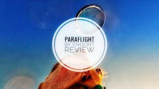 Chuckit Paraflight review and play