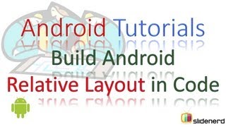 57 Android Relative Layout in Java |