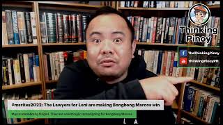 #marites2022: The Lawyers for Leni are making Bongbong Marcos win