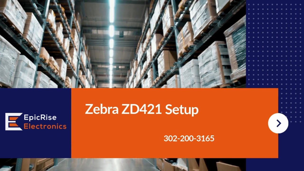Zebra Zd421 Setup Youtube