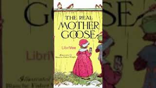 The Real Mother Goose - SHORTZ - Librivox Audiobook Library PATTY CAKE