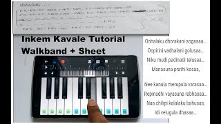 Inkem Inkem Kavale || Easy Piano Lesson|| On Walkband