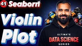 Violin Plot using Seaborn Explained in Hindi | Ultimate Data Science Series