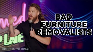 Bad furniture Removalists